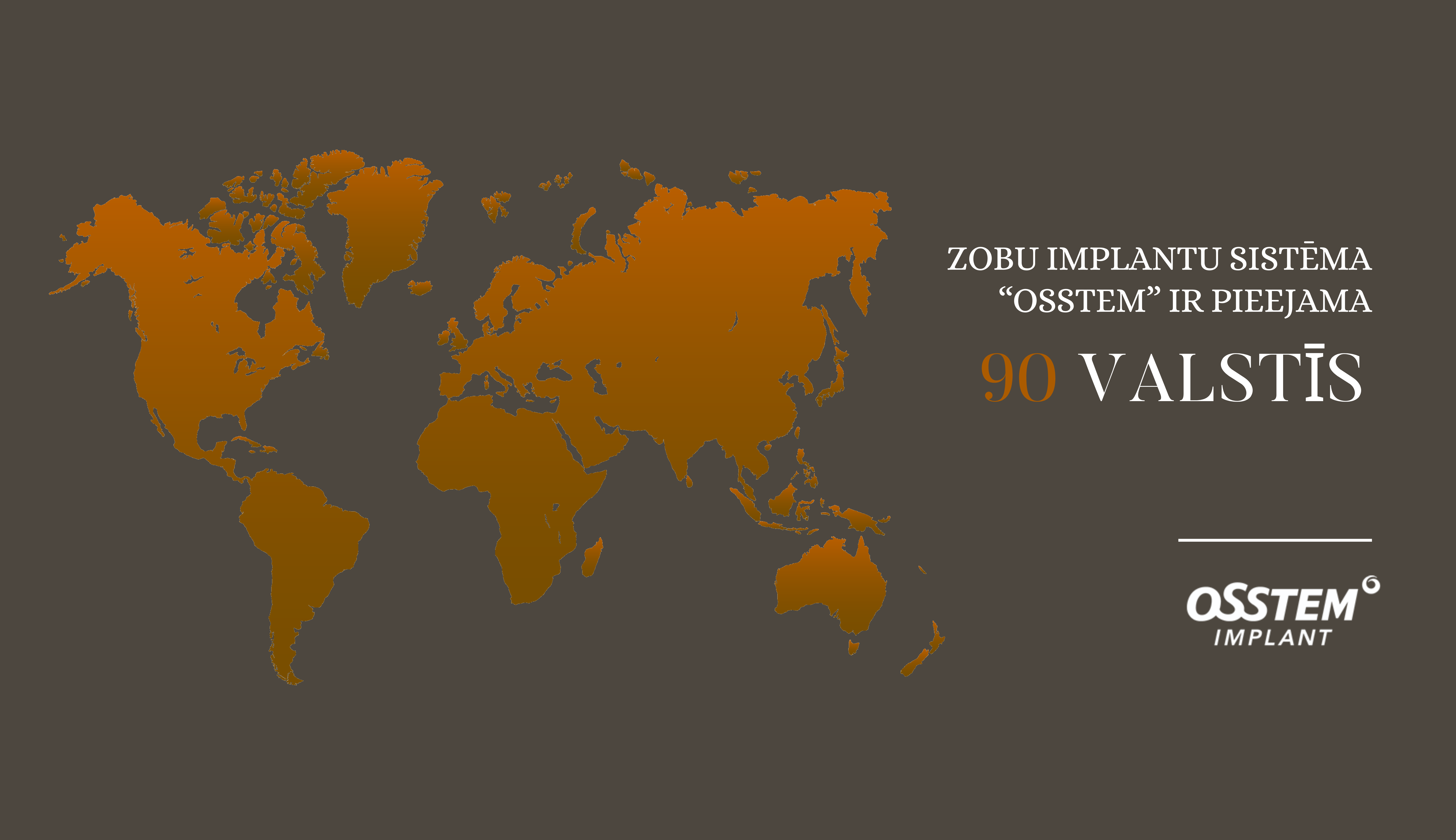 Zobu implantu sistēma "OSSTEM" ir pieejam 90 valstīs